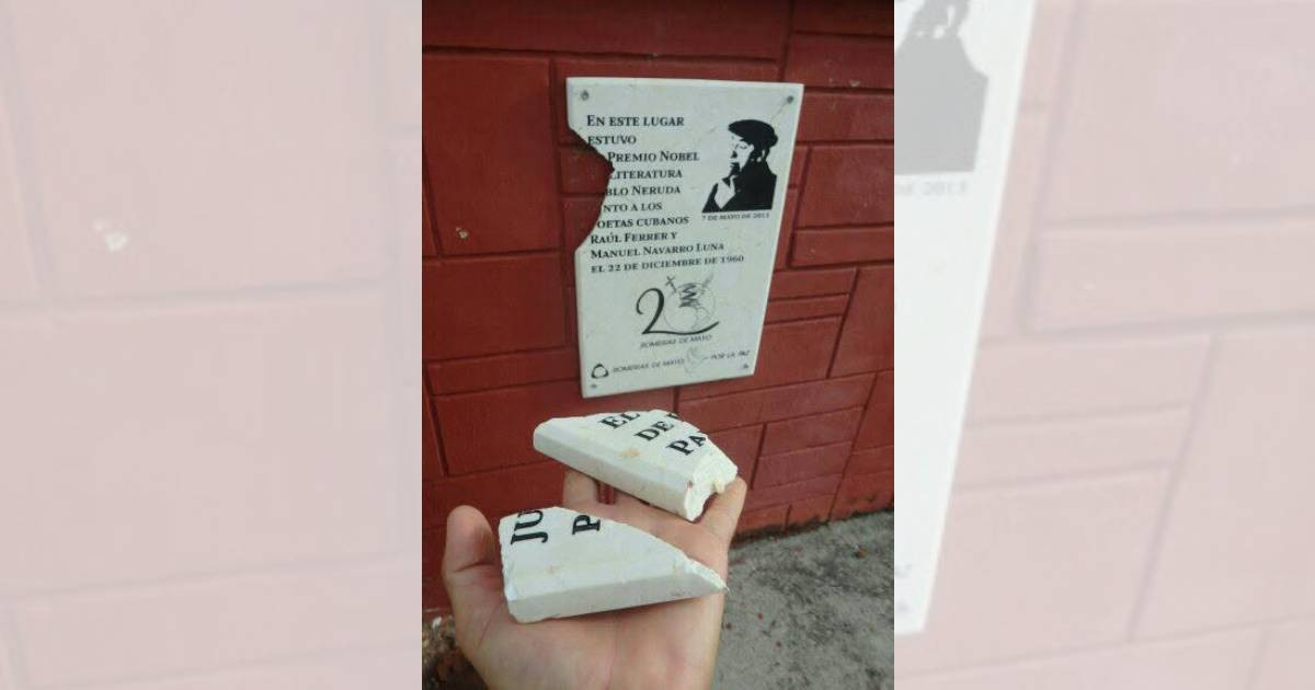 Vandalizan tarja dedicada a Pablo Neruda en la Loma de la Cruz de Holguín