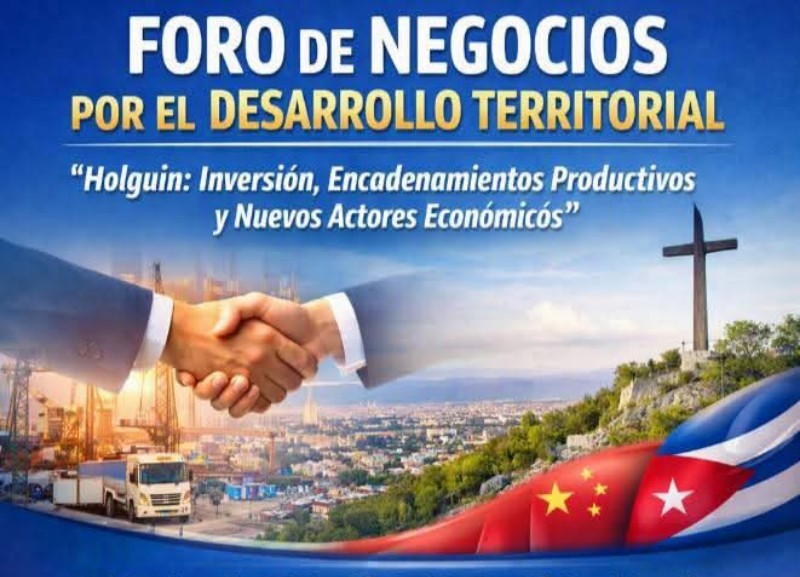 Holguín: Foro de Negocios por el desarrollo territorial