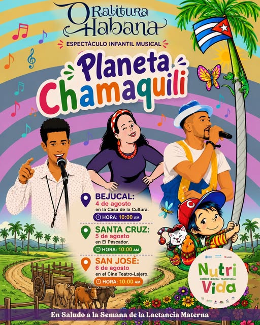 Oralitura Habana lleva “Planeta Chamaquili” a tres municipios de Mayabeque por la Semana Mundial de la Lactancia Materna
