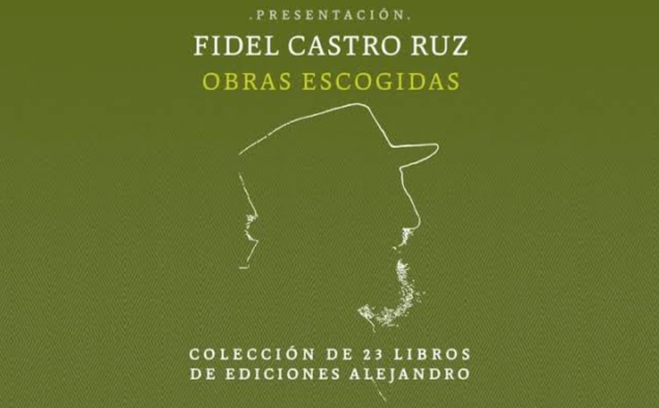 Cuba | Publican la colección completa de las Obras Escogidas de Fidel Castro – NODAL – Noticias de América Latina y el Caribe