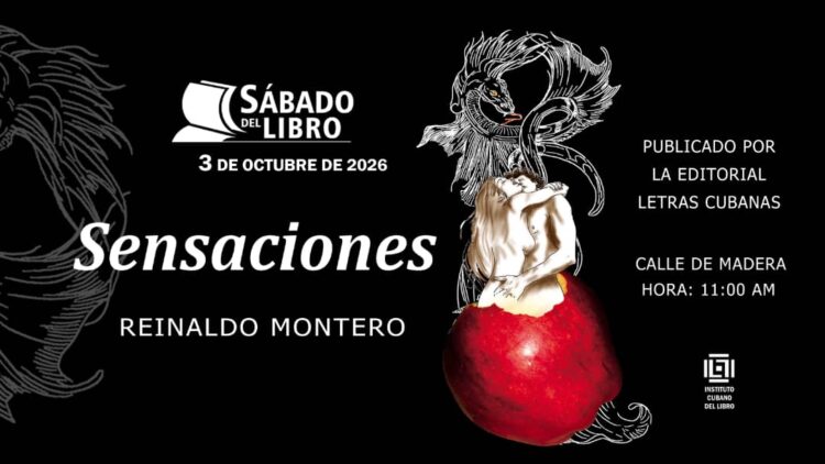 Presentarán Sensaciones, de Reinaldo Montero en el Sábado del Libro