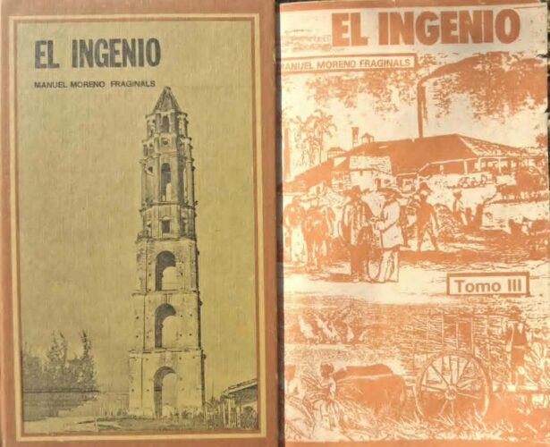 La profecía del Che sobre El ingenio, de Manuel Moreno Fraginals