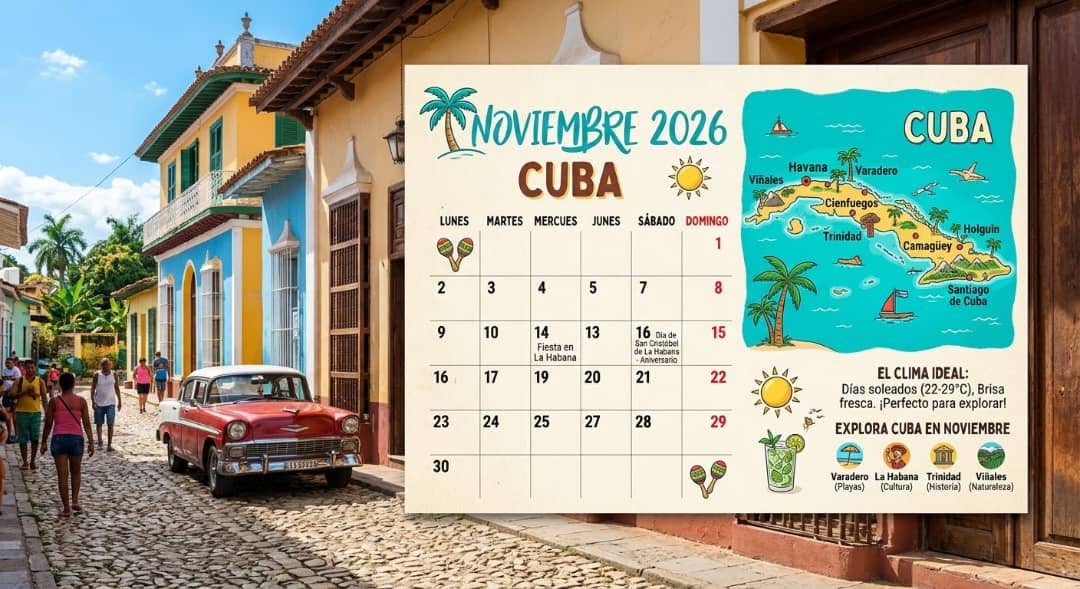 Noviembre, la puerta perfecta para descubrir Cuba